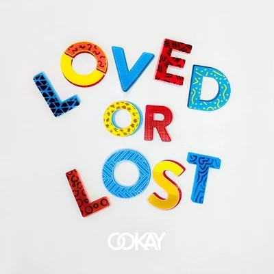 OokayA-Trak Loved or Lost