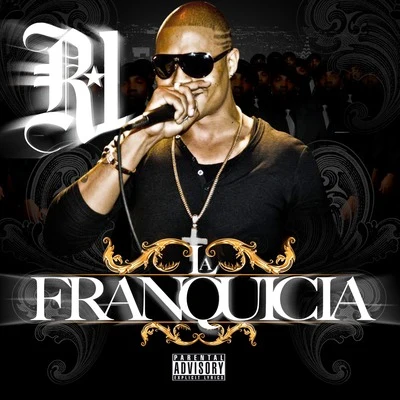 La Franquicia (Vol 1) [feat. Jowell & Randy] 专辑 R-1 La Esencia