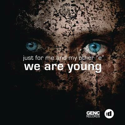 We Are Young 專輯 JFMee/Alexander Brown