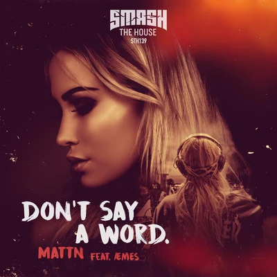 Dont Say A Word 專輯 MATTN