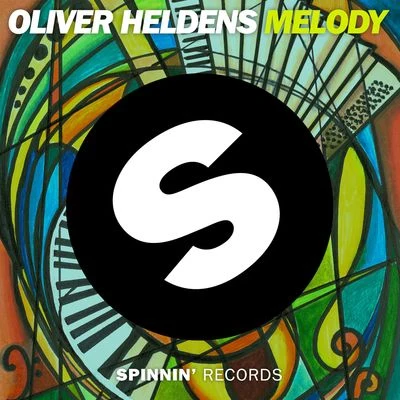 Melody 專輯 Oliver Heldens