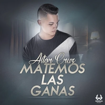 Matemos las Ganas 專輯 Aitor Cruz/Jack Mazzoni