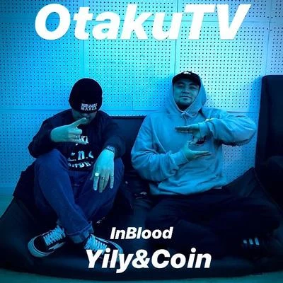 OtakuTV 專輯 大衛/COIN./inblood/Yiltiz/777MUSIC