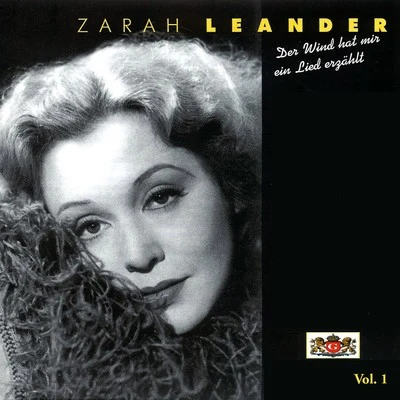 Der Wind hat mir ein Lied erzählt, Vol. 1 專輯 Zarah Leander