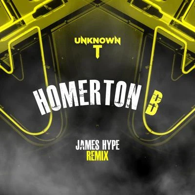 Unknown TM Huncho Homerton B (James Hype Remix)