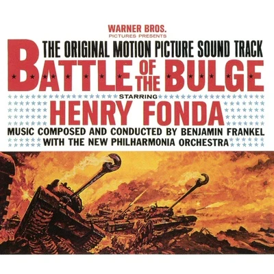 Battle Of The Bulge Original Motion Picture Soundtrack 专辑 Benjamin Frankel