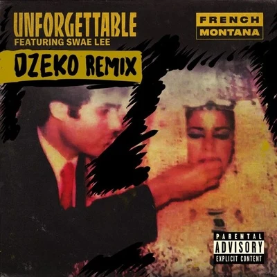 Unforgettable (Dzeko Remix) 專輯 Dzeko/Dimitri Vangelis & Wyman