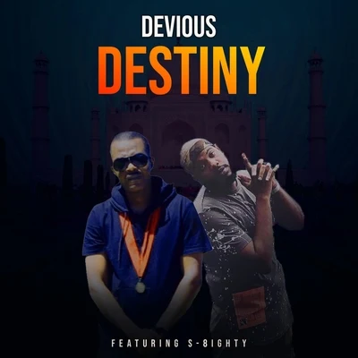 Destiny (feat. S-8ighty) 專輯 Devious