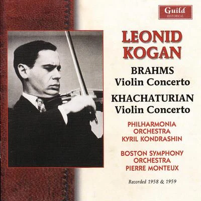 Leonid Kogan Plays Brahms & Khachaturian 專輯 Leonid Kogan/Mstislav Rostropovich/Rudolf Barshai