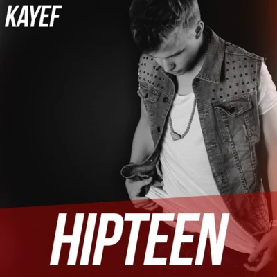 Hipteen 專輯 KAYEF