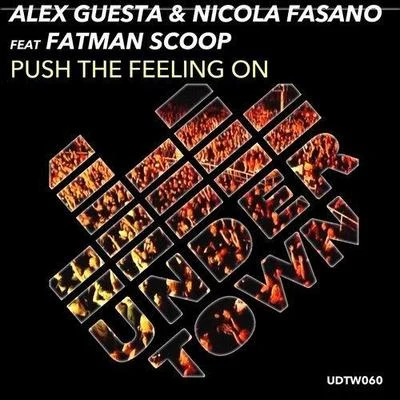 Push The Feeling On (Alex Guesta & Nicola Fasano Tribal Mix) 專輯 Alex Guesta