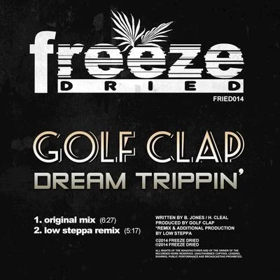 Golf ClapDillon Nathaniel Dream Trippin