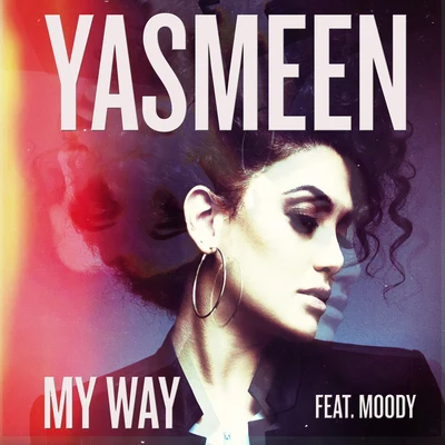 Yasmeen My Way