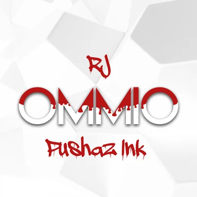 OMMIO Pushaz Ink 專輯 RJ