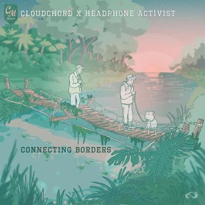 Connecting Borders 专辑 CLOUDCHORD