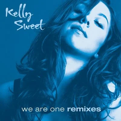 Kelly SweetJuventa We Are One Remixes