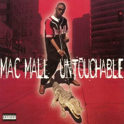 Untouchable 专辑 Mac Mall/TC Kapone