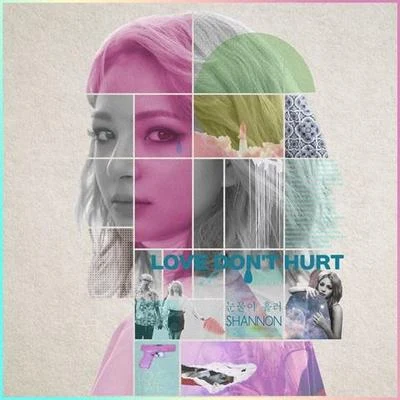 Love Don`t Hurt 專輯 Shannon/Jey Kurmis