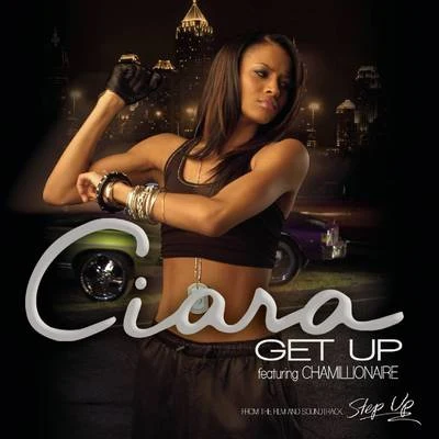 Get Up feat. Chamillionaire 专辑 Bitter:Sweet/Ciara/Janet Jackson/Mutya Buena/Elijah Kelley