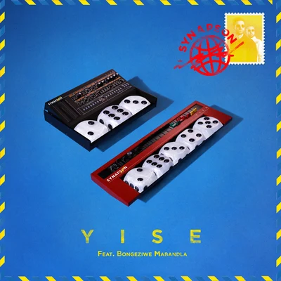 Yise (feat. Bongeziwe Mabandla) 專輯 Synapson/Dominique Fils-Aimé