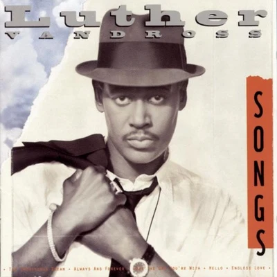 Luther Vandross Songs