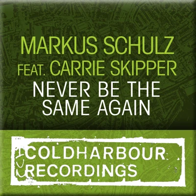 Never Be The Same 專輯 Markus Schulz