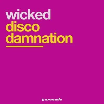 Disco Damnation 專輯 Wicked/FREAK/GhostBuster/Raindrop/Idaga