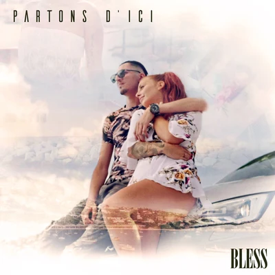 Partons dici 專輯 Bless