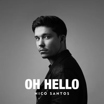 Oh Hello 專輯 Nico Santos