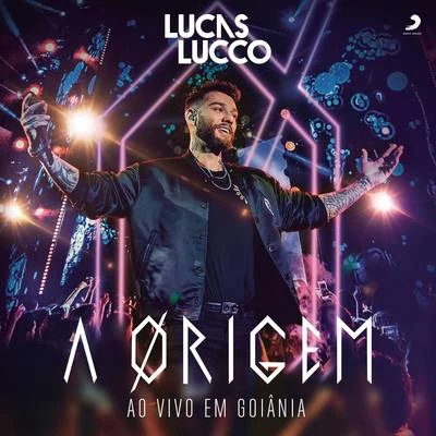 A Origem (Ao Vivo) 專輯 Lucas Lucco/Jorge & Mateus