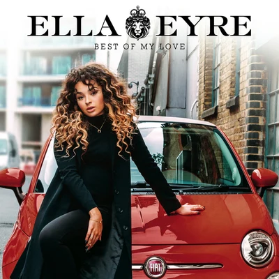 Ella EyreSigala Best Of My Love