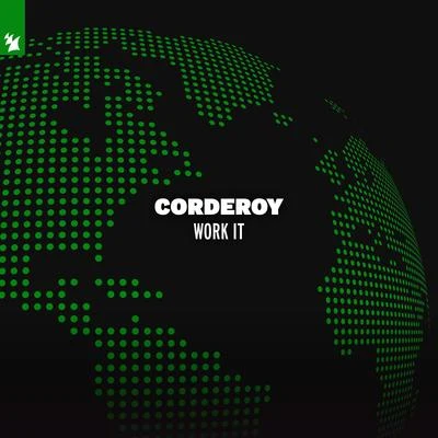 Corderoy Work It