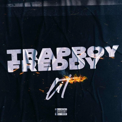 Lit 專輯 Trapboy Freddy