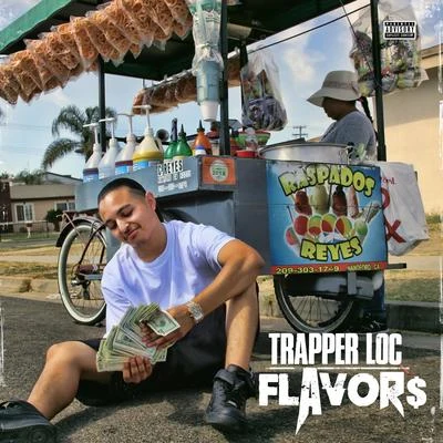 Flavors 專輯 Trapper Loc/Rebel Loc/Smiley Loc