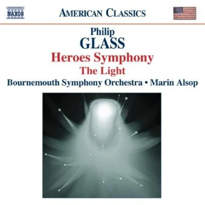 Bournemouth Symphony Orchestra Heroes Symphony; The Light