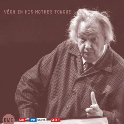 Kodály, Bartók, Veress, Volkmann, Losonczy, Takács: Végh in His Mother Tongue 專輯 Végh Quartet