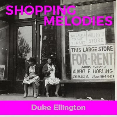 Shopping Melodies 专辑 Duke Ellington