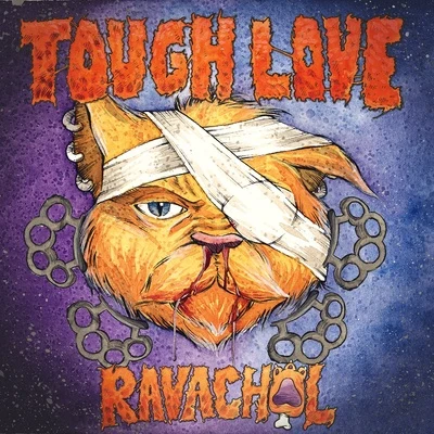 Tough Love 專輯 RAVACHOL