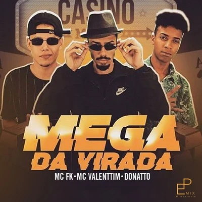 Mega da Virada 專輯 Guiggow/Jall/Donatto