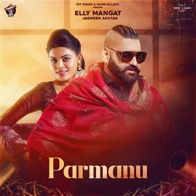 Parmanu 专辑 TjProductions/YSRBEATS/Elly Mangat