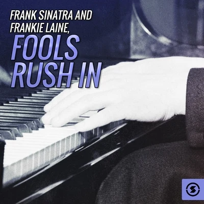 Frank Sinatra and Frankie Laine, Fools Rush In 專輯 Consuelo Velázquez/Frankie Laine