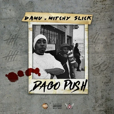 Dago Push 专辑 Yd Laze/Mitchy Slick