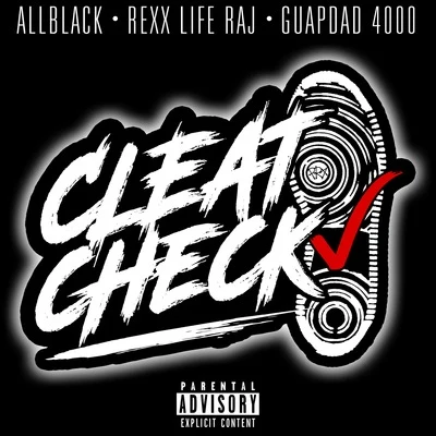 Cleat Check 專輯 Rexx Life Raj