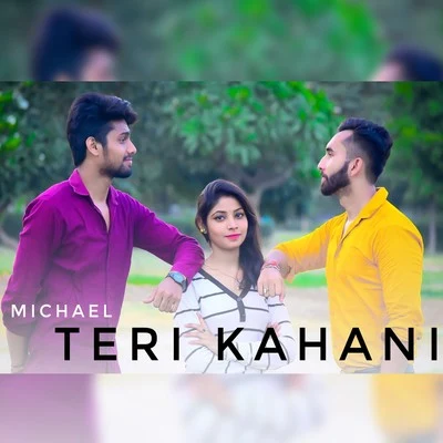 Teri Kahani 專輯 Michael