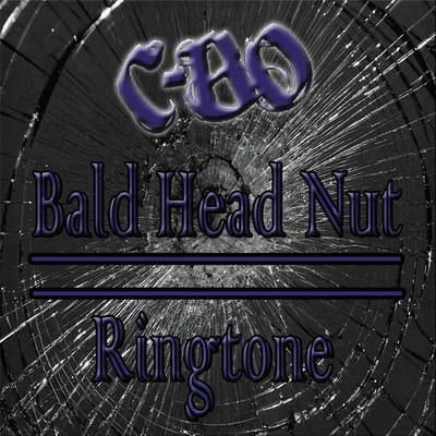 Bald Head Nut 專輯 C-Bo/B-Legit/Levitti/Little Bruce