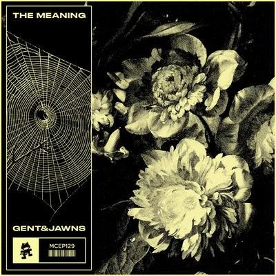 The Meaning EP 專輯 Gent & Jawns