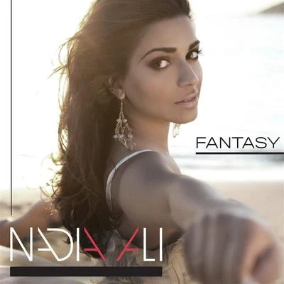 Fantasy (Extended Club Remixes) 专辑 Nadia Ali