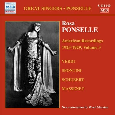 PONSELLE, Rosa: American Recordings, Vol. 3 (1923-1929) 專輯 Rosa Ponselle