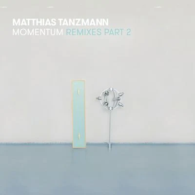 Momentum Remixes, Pt. 2 專輯 Matthias Tanzmann/Marc Romboy