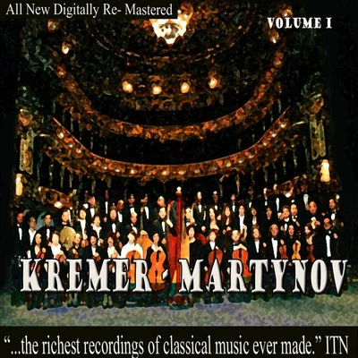 Kremer - Martynov Volume 1 专辑 Gidon Kremer